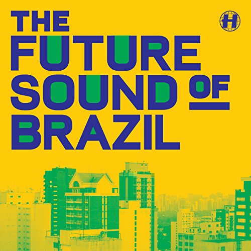 Future Sound of Brazil [Vinyl Single] von Hospital Records Ltd