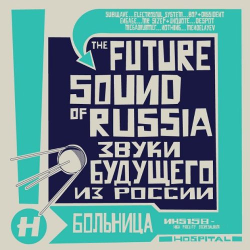 Future Sound of Russia von Hospital Records Ltd
