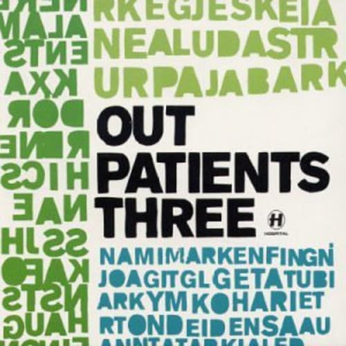 Out Patients 3 von Hospital Records Ltd