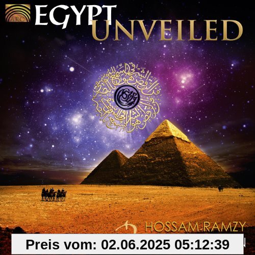 Egypt Unveiled Egypt Unveiled von Hossam Ramzy
