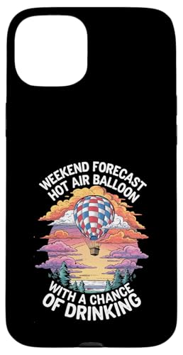 Wochenendvorhersage Heißluftballon Hülle für iPhone 15 Plus von Hot Air Balloon Design