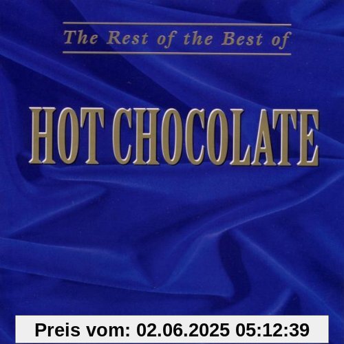 The Rest of the Best of The Rest of the Best of von Hot Chocolate