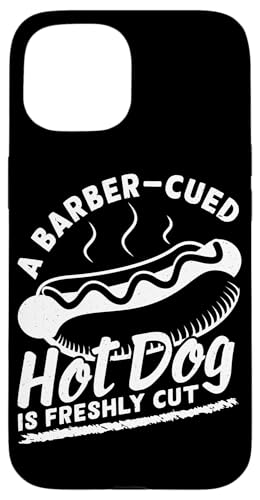 Barber-Cued Hot Dogs Design für Hotdog Griller Hülle für iPhone 15 Barber-Cued Hot Dogs Design für Hotdog Griller Hülle für iPhone 15 von Hot Dog Design Ideas For Hot Dog Fan