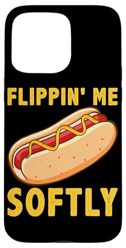 Flippin' Me Softly Hot Dogs Design für Hotdog Griller Hülle für iPhone 15 Pro Max Flippin' Me Softly Hot Dogs Design für Hotdog Griller Hülle für iPhone 15 Pro Max von Hot Dog Design Ideas For Hot Dog Fan