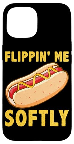 Flippin' Me Softly Hot Dogs Design für Hotdog Griller Hülle für iPhone 15 Flippin' Me Softly Hot Dogs Design für Hotdog Griller Hülle für iPhone 15 von Hot Dog Design Ideas For Hot Dog Fan