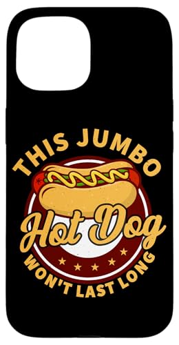 Jumbo-Hotdog-Design für Hot-Dog-Fresser Hülle für iPhone 15 Jumbo-Hotdog-Design für Hot-Dog-Fresser Hülle für iPhone 15 von Hot Dog Design Ideas For Hot Dog Fan
