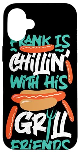 Frank With His Grill Friends Hot Dogs Design für Griller Hülle für iPhone 16 Plus Frank With His Grill Friends Hot Dogs Design für Griller Hülle für iPhone 16 Plus von Hot Dogs Design Ideas For Hotdog Fan