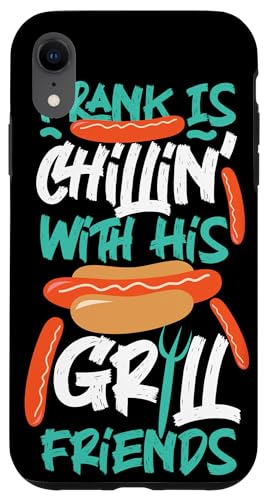 Frank With His Grill Friends Hot Dogs Design für Griller Hülle für iPhone XR Frank With His Grill Friends Hot Dogs Design für Griller Hülle für iPhone XR von Hot Dogs Design Ideas For Hotdog Fan