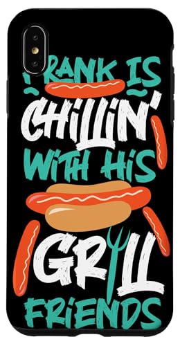 Frank With His Grill Friends Hot Dogs Design für Griller Hülle für iPhone XS Max Frank With His Grill Friends Hot Dogs Design für Griller Hülle für iPhone XS Max von Hot Dogs Design Ideas For Hotdog Fan