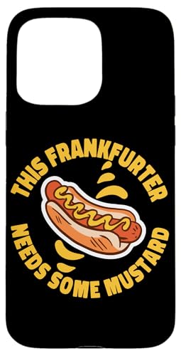 Frankfurter braucht Mustard Hot Dogs Design für Feinschmecker Hülle für iPhone 15 Pro Max Frankfurter braucht Mustard Hot Dogs Design für Feinschmecker Hülle für iPhone 15 Pro Max von Hot Dogs Design Ideas For Hotdog Fan