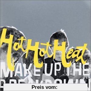 Make Up the Breakdown von Hot Hot Heat