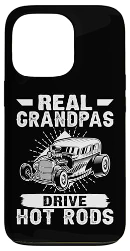 Hot Rods - Real Grandpas Drive Hot Rods Hülle für iPhone 13 Pro von Hot Rod Classic Car Designs For Men