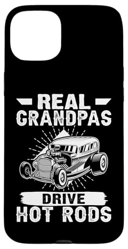 Hot Rods - Real Grandpas Drive Hot Rods Hülle für iPhone 15 Plus von Hot Rod Classic Car Designs For Men