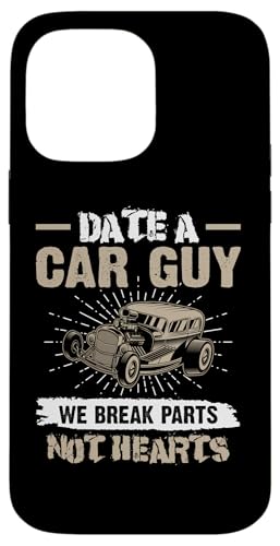 Hot Rods: Date A Car Guy - Wir brechen Teile, keine Herzen Hülle für iPhone 14 Pro Max von Hot Rod Classic Car Designs For Men