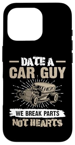 Hot Rods: Date A Car Guy - Wir brechen Teile, keine Herzen Hülle für iPhone 16 Pro Hot Rods: Date A Car Guy - Wir brechen Teile, keine Herzen Hülle für iPhone 16 Pro von Hot Rod Classic Car Designs For Men