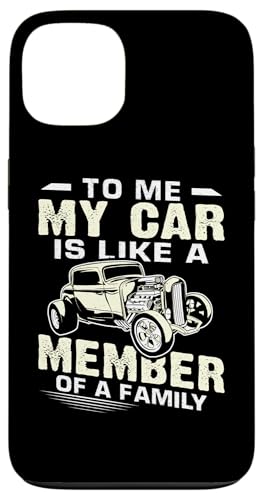 Hot Rods: Für mich ist mein Auto wie ein Familienmitglied Hülle für iPhone 13 Hot Rods: Für mich ist mein Auto wie ein Familienmitglied Hülle für iPhone 13 von Hot Rod Classic Car Designs For Men