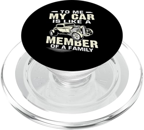 Hot Rods: Für mich ist mein Auto wie ein Familienmitglied PopSockets PopGrip für MagSafe Hot Rods: Für mich ist mein Auto wie ein Familienmitglied PopSockets PopGrip für MagSafe von Hot Rod Classic Car Designs For Men