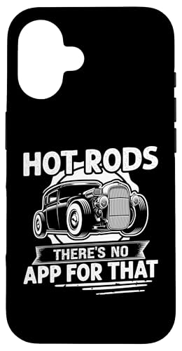 Hot Rods: Hot Rods - Dafür gibt es keine App Hülle für iPhone 16 Hot Rods: Hot Rods - Dafür gibt es keine App Hülle für iPhone 16 von Hot Rod Classic Car Designs For Men