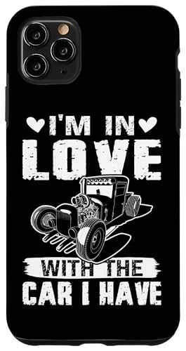 Hot Rods: Ich bin verliebt in das Auto, das ich habe Hülle für iPhone 11 Pro Max Hot Rods: Ich bin verliebt in das Auto, das ich habe Hülle für iPhone 11 Pro Max von Hot Rod Classic Car Designs For Men