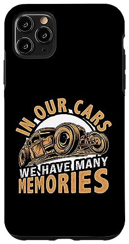 Hot Rods: In unseren Autos haben wir viele Erinnerungen Hülle für iPhone 11 Pro Max Hot Rods: In unseren Autos haben wir viele Erinnerungen Hülle für iPhone 11 Pro Max von Hot Rod Classic Car Designs For Men