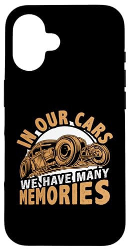 Hot Rods: In unseren Autos haben wir viele Erinnerungen Hülle für iPhone 16 Hot Rods: In unseren Autos haben wir viele Erinnerungen Hülle für iPhone 16 von Hot Rod Classic Car Designs For Men