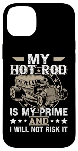 Hot Rods: Mein Hot Rod ist mein Prime und ich werde es nicht riskieren Hülle für iPhone 14 Plus Hot Rods: Mein Hot Rod ist mein Prime und ich werde es nicht riskieren Hülle für iPhone 14 Plus von Hot Rod Classic Car Designs For Men