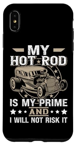 Hot Rods: Mein Hot Rod ist mein Prime und ich werde es nicht riskieren Hülle für iPhone XS Max Hot Rods: Mein Hot Rod ist mein Prime und ich werde es nicht riskieren Hülle für iPhone XS Max von Hot Rod Classic Car Designs For Men