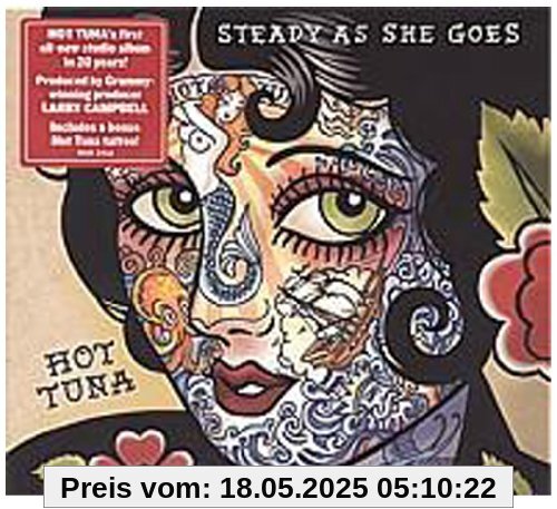 Steady As She Goes Steady As She Goes von Hot Tuna