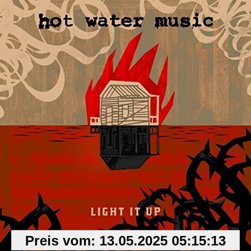 Light It Up Light It Up von Hot Water Music