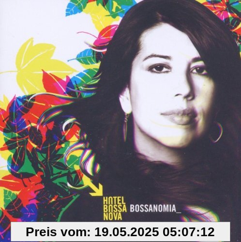 Bossanomia von Hotel Bossa Nova