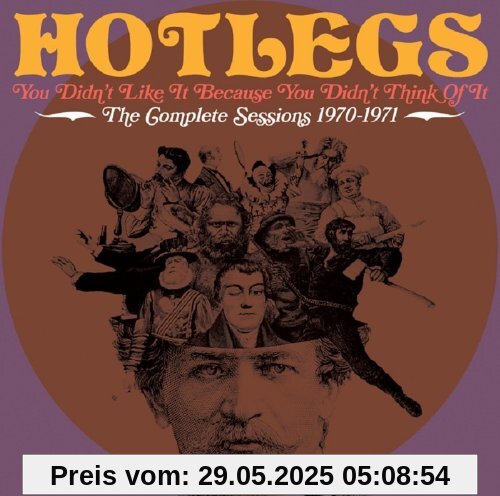You Didn'T Like It Because You Didn'T... You Didn'T Like It Because You Didn'T... von Hotlegs