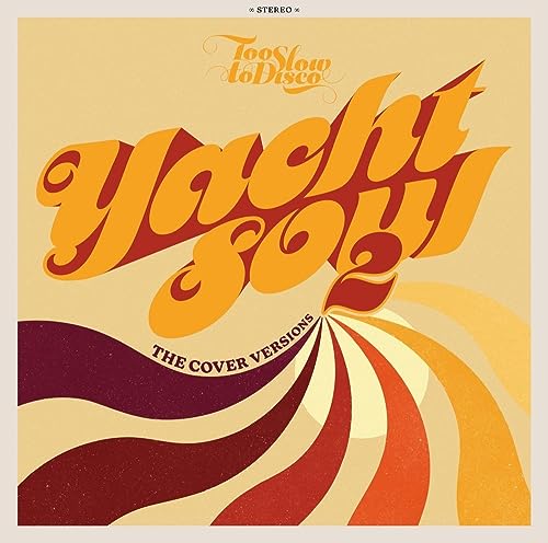 Yacht Soul - the Cover Versions 2 (2lp) [Vinyl LP] von Victrola