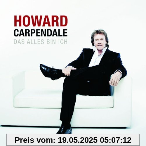 Das alles bin ich Das alles bin ich von Howard Carpendale