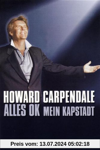 Howard Carpendale - Alles Ok: Mein Kapstadt von Howard Carpendale
