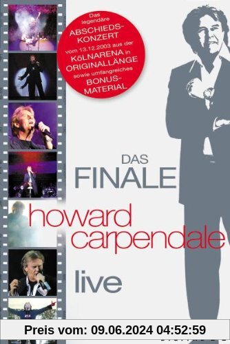 Howard Carpendale - Das Finale: Live von Howard Carpendale