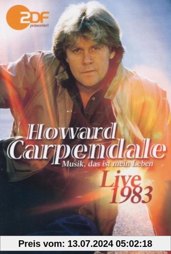 Howard Carpendale - Musik, das ist mein Leben - Live 1983 von Howard Carpendale