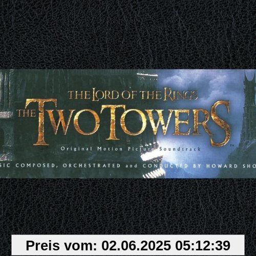 Der Herr der Ringe - Die zwei Türme (Limited Edition) von Howard Shore