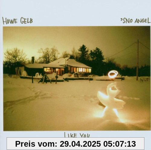 'sno Angel Like You von Howe Gelb
