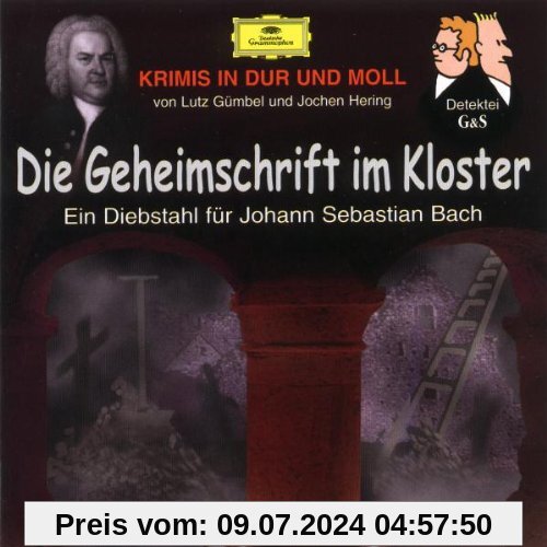 Krimis in Dur und Moll - Die Geheimschrift im Kloster von Hubert Schlemmer