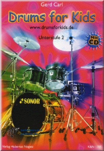 Hubertus Nogatz Verlag - Drums for Kids - Unterstufe 2 - Schlagzeugnoten von Hubertus Nogatz Verlag