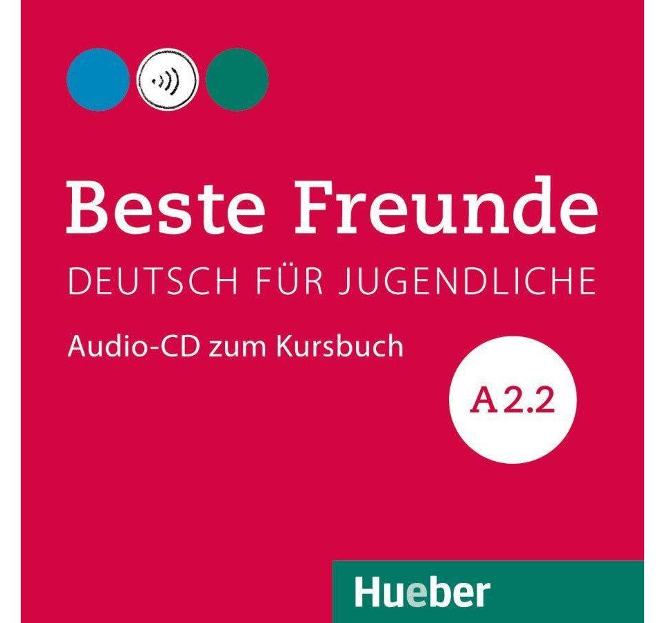 Hueber Verlag Hörspiel-CD Beste Freunde A2.2 Hueber Verlag Hörspiel-CD Beste Freunde A2.2 von Hueber Verlag