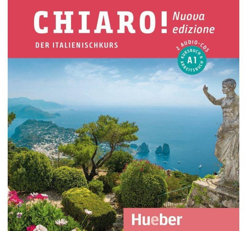 Hueber Verlag Hörspiel-CD Chiaro! A1 - Nuova edizione, 2 Audio-CDs zum Kurs- und Arbeitsbuch von Hueber Verlag