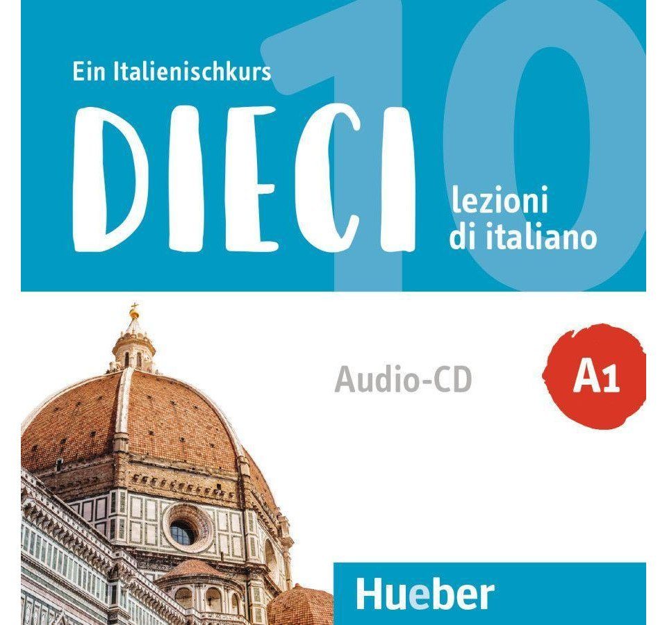 Hueber Verlag Hörspiel-CD Dieci A1, Audio-CD von Hueber Verlag