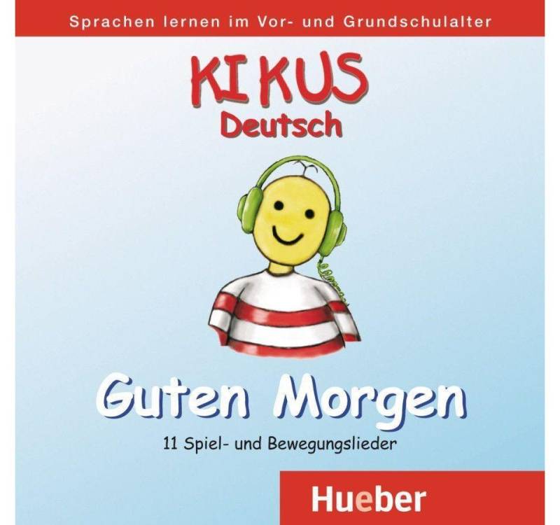 Hueber Verlag Hörspiel-CD Guten Morgen, 1 Audio-CD von Hueber Verlag