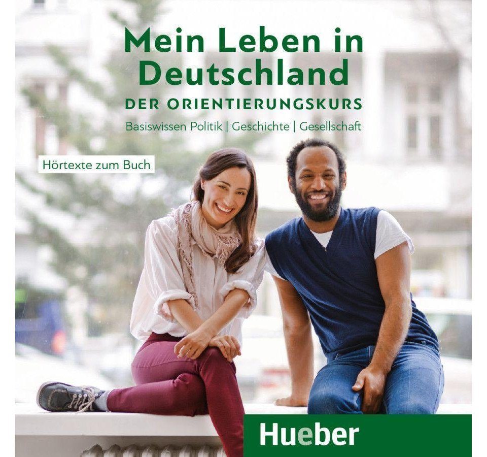 Hueber Verlag Hörspiel-CD Mein Leben in Deutschland - der Orientierungskurs, 1 Audio-CD von Hueber Verlag