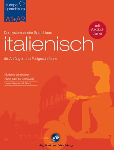 Europa Sprachkurs A1+A2, Italienisch, 2 CD-ROMs m. 4 Audio-CDs u. 2 Lehrbücher Der systematische Sprachkurs für Anfänger und Fortgeschrittene. Mit Vokabeltrainer. Für Windows 2000, XP oder Vista von Hueber