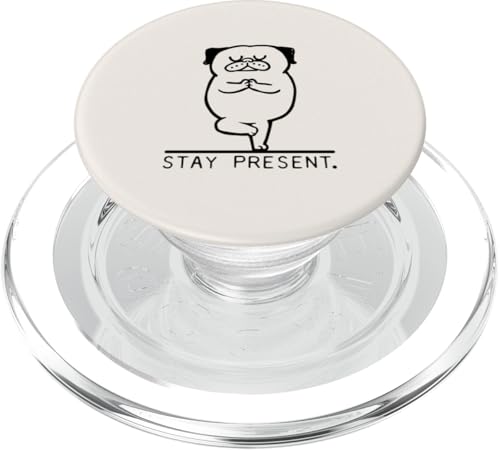 Pug Stay Present PopSockets PopGrip für MagSafe von Huebucket