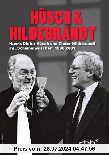 Hüsch & Hildebrandt - Hanns Dieter Hüsch und Dieter Hildebrandt im Scheibenwischer 1980-2001 von Hüsch, Hanns Dieter