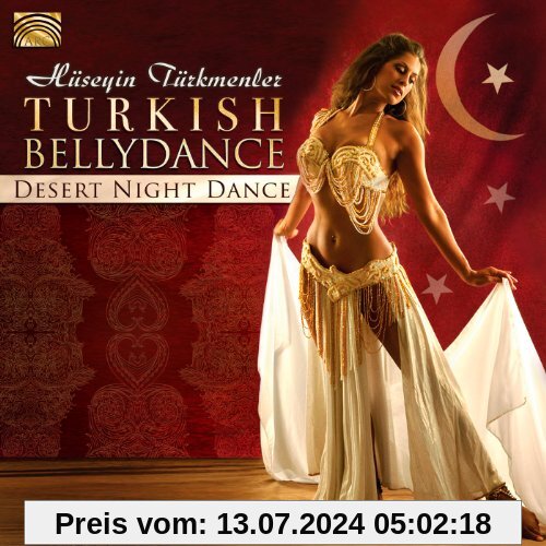 Turkish Bellydance-Desert Night Dance von Hüseyin Türkmenler