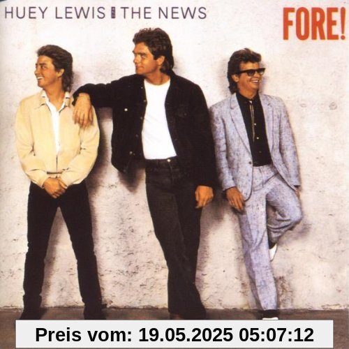 Fore! Fore! von Lewis, Huey & the News